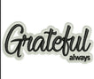 Grateful Always - Home